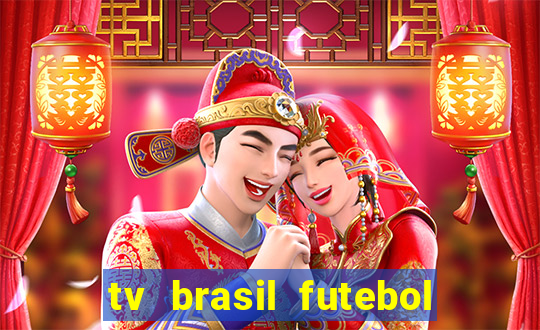 tv brasil futebol da hora